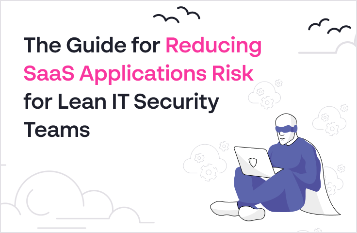Reducing  SaaS Applications Risk_368x240